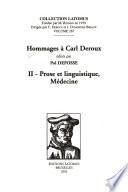 Hommages à Carl Deroux: Prose et linguistique, Médecine