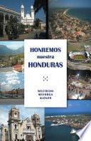 Honremos nuestra Honduras