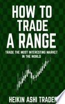 How to Trade a Range