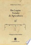 Ibn Luyún: Tratado de Agricultura