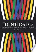 Identidades históricas de los pueblos indígenas del Ecuador