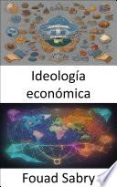 Ideología económica