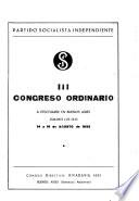 III [i.e. Tercer Congreso Ordinario a efectuarse en Buenos Aires durante los días 14 y 15 de agosto de 1932