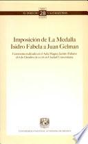 Imposicion de la Medalla Isidro Fabela a Juan Gelman