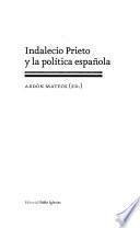 Indalecio Prieto y la política española
