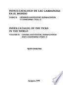 Index-catalog of the Ticks (Acarina: Ixodoidea) in the World