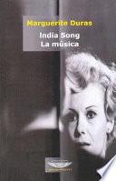 India Song - La Musica