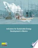Indicators for sustainable energy development in Mexico