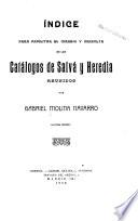 Índice para facilitar el manejo y consulta de los catálogos de Salvá y Heredia