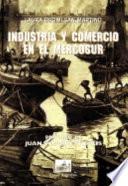 Industria y comercio en el MERCOSUR
