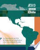 Informe Anual 2008: La Contribucion del IICA al Desarrollo de la Agricultura y las Comunidades Rurales en Chile