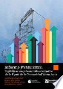 Informe de la PYME 2022. Comunidad Valenciana.