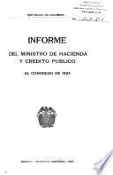 Informe del Ministro de Hacienda y Crédito Público al Congreso de ...