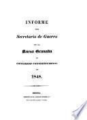 Informe del Secretario de Guerra de la Nueva Granada al Congreso Constitucional de ...