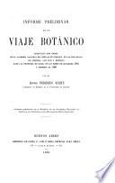 Informe preliminar de un viaje botánico xxx en las provincias de Córdoba, San Luis y Mendoza hasta la frontera de Chili en los 1885 á Febrero de 1886
