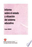 Informe sobre el estado y situación del sistema educativo. Curso 1989-1990