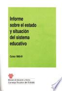 Informe sobre el estado y situación del sistema educativo