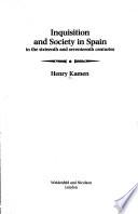 Inquisition and Society in Spain