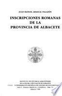 Inscripciones romanas de la provincia de Albacete