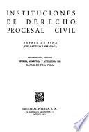 Instituciones de derecho procesal civil