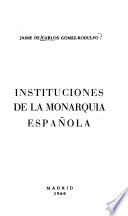 Instituciones de la monarquia española
