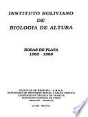 Instituto boliviano de biologia de altura : bodas de plata 1963-1988