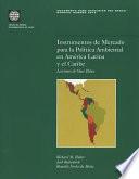 Instrumentos de mercado para la política ambiental en América Latina y el Caribe