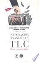 Integración financiera y TLC