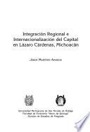 Integración regional e internacionalización del capital en Lázaro Cárdenas, Michoacán