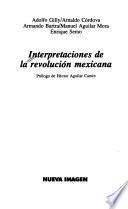Interpretaciones de la revolución mexicana