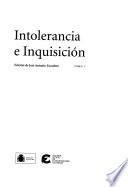 Intolerancia e Inquisición
