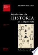 Introducción a la historia de la arquitectura, 2a edición