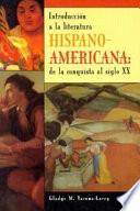 Introducción a la literatura hispano-americana