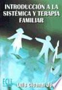 Introducción a la sistémica y terapia familiar