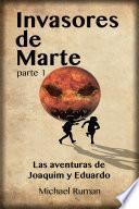 Invasores de Marte - Las aventuras de Joaquim y Eduardo