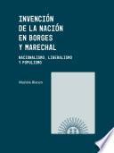 Invención de la nación en Borges y Marechal