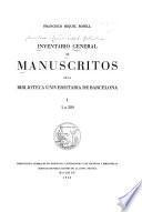 Inventario general de manuscritos de la biblioteca universitaria de Barcelona