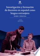Investigación y formación de docentes en español como lengua extranjera