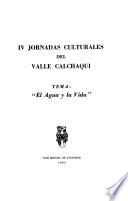 IV Jornadas Culturales del Valle Calchaqui