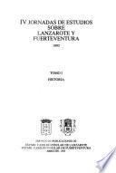 IV Jornadas de Estudios sobre Lanzarote y Fuerteventura, 1995: Historia