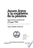 James Joyce y la explosión de la palabra