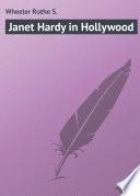 Janet Hardy in Hollywood