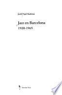 Jazz en Barcelona, 1920-1965