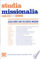Jesus Christ and the Gentile Mission