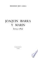 Joaquín Ibarra y Marín, 1725-1785