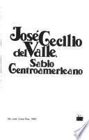 José Cecilio del Valle, sabio centroamericano