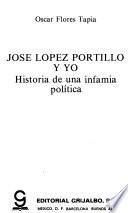 José López Portillo y yo