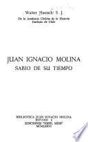 Juan Ignacio Molina, sabio de su tiempo