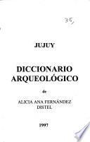 Jujuy, diccionario arqueológico