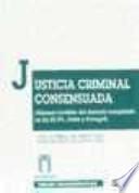 Justicia criminal consensuada